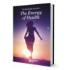 The Energy of Health