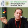 GDV Diagnostics with Dr. Alexander Dvoryanchikov
