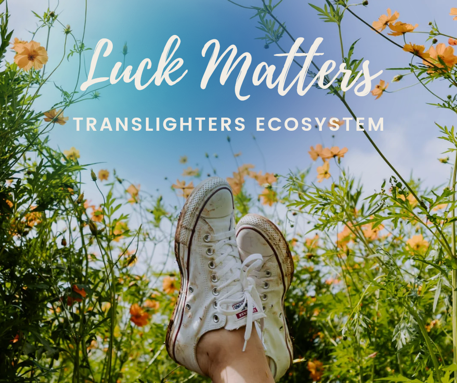 Luck Matters with Translighters Ecosystem